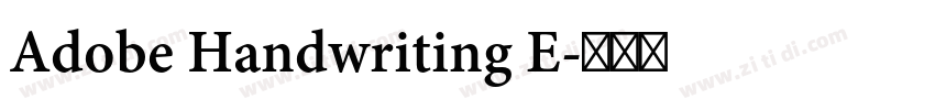 Adobe Handwriting E字体转换